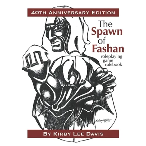 The Spawn of Fashan: 40th Anniversary Edition - Paperback