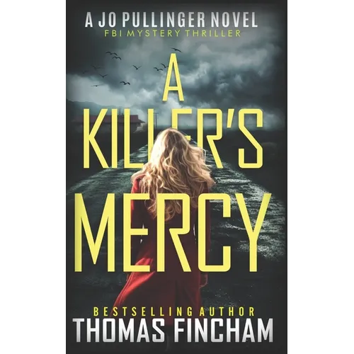 A Killer's Mercy: FBI Mystery Thriller - Paperback