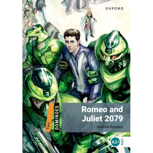 Dominoes 2e 2 Sci Fi Romeo and Juliet 2079 - Paperback