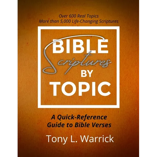 Bible Scriptures by Topic - Paperback