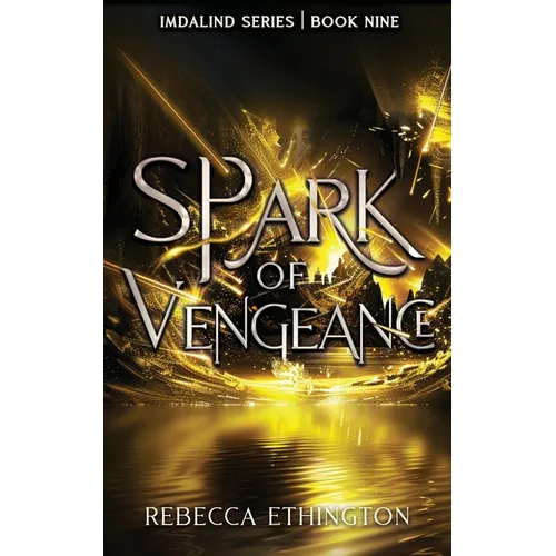 Spark of Vengeance - Paperback