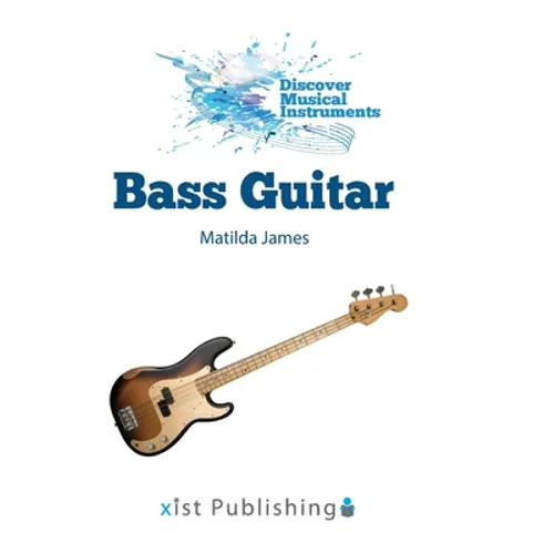 Bass Guitar - Hardcover