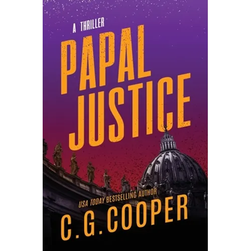 Papal Justice: A Corp Justice Novel - Paperback