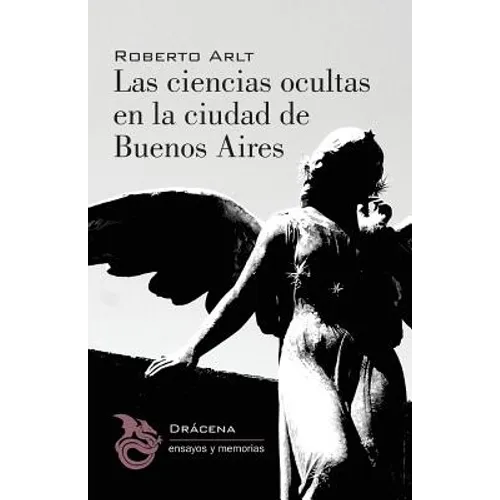 Las ciencias ocultas en la ciudad de Buenos Aires - Paperback