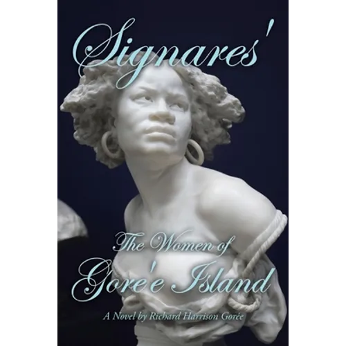 Signares': The Women of Gore'e Island - Paperback