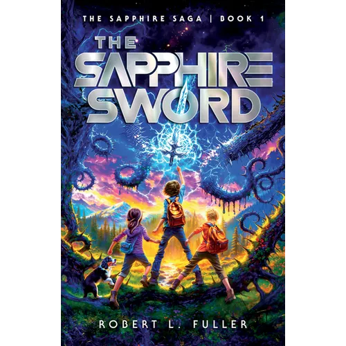 The Sapphire Sword: Volume 1 - Paperback