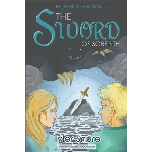 The Sword of Sorenth: The Jewels of Fate Series - Paperback