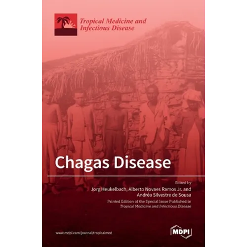 Chagas Disease - Hardcover