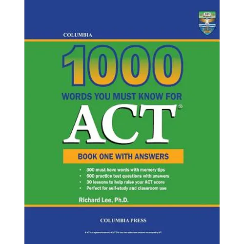 Columbia 1000 Words You Must Know for ACT: Book One with Answers - Paperback