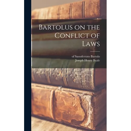 Bartolus on the Conflict of Laws - Hardcover