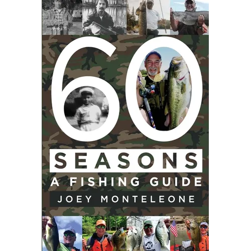 60 Seasons: a fishing guide - Paperback