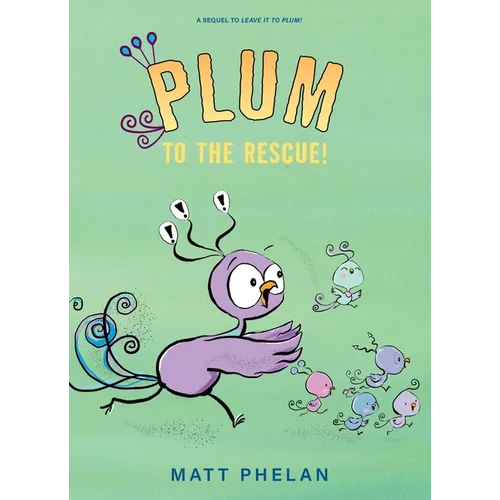 Plum to the Rescue! - Paperback