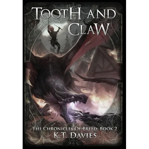 Tooth And Claw: The Chronicles of Breed: Book 2 - Hardcover