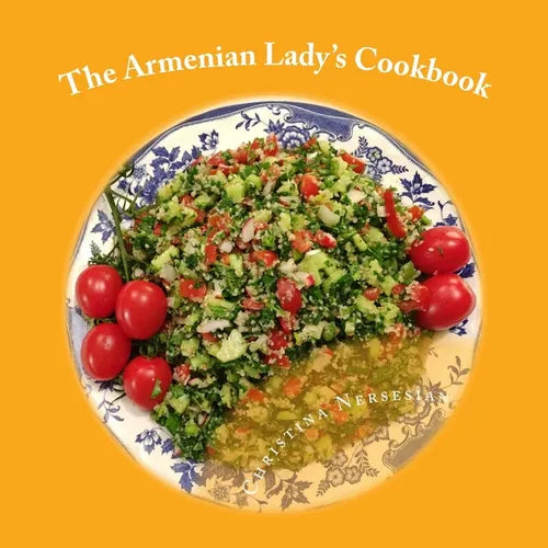The Armenian Lady's Cookbook - Paperback