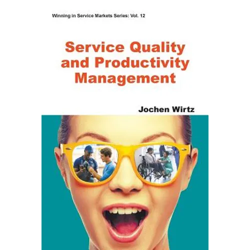 Service Quality and Productivity Management - Paperback
