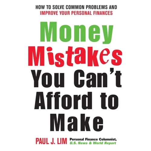 Money Mistakes You Can't Afford to Make - Paperback