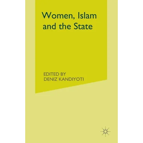 Women, Islam and the State - Paperback