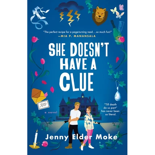 She Doesn't Have a Clue - Hardcover