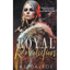 Royal Revolution - Paperback