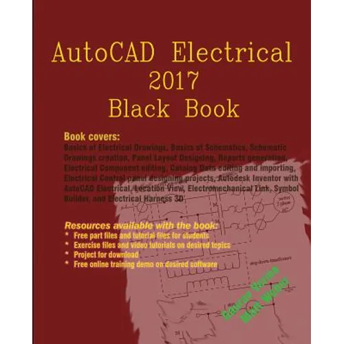 AutoCAD Electrical 2017 Black Book - Paperback