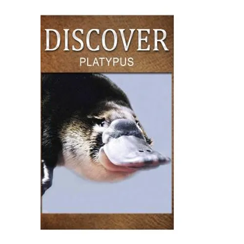 Platypus - Discover: Early reader's wildlife photography book - Paperback