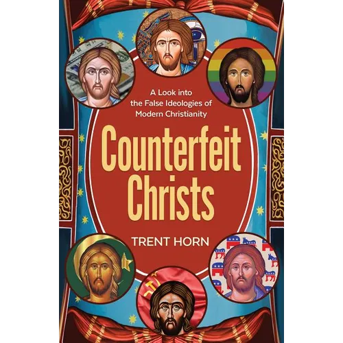 Counterfeit Christs: Finding T - Paperback