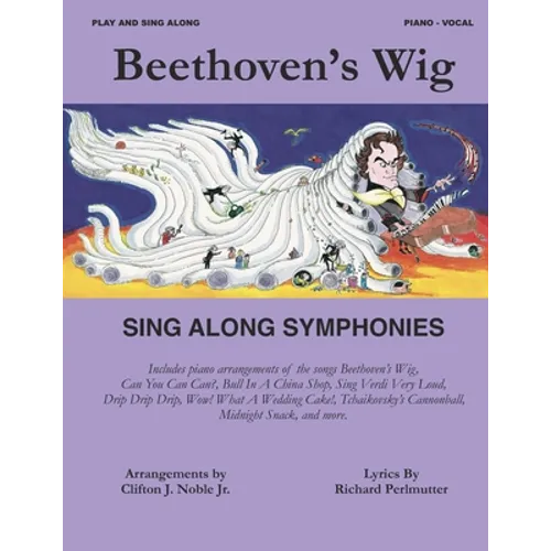 Beethoven's Wig Sing Along Symphonies - Paperback