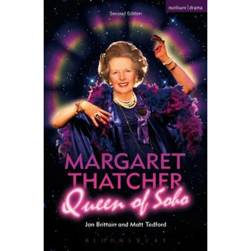 Margaret Thatcher Queen of Soho - Paperback