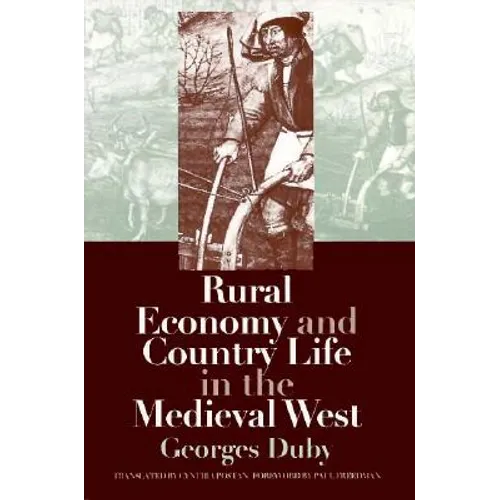 Rural Economy and Country Life in the Medieval West - Paperback