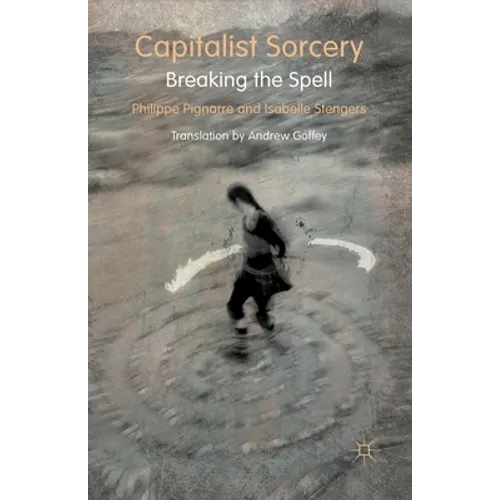 Capitalist Sorcery: Breaking the Spell - Paperback