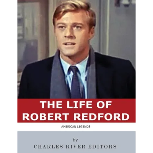 American Legends: The Life of Robert Redford - Paperback