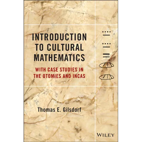 Introduction to Cultural Mathematics - Hardcover