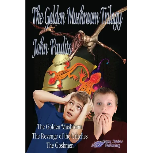 The Golden Mushroom Trilogy - Paperback