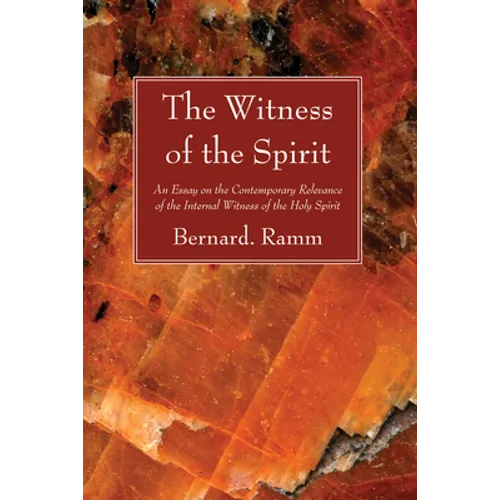 The Witness of the Spirit - Paperback