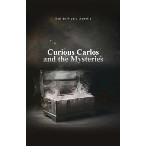 Curious Carlos and the Mysteries - Paperback