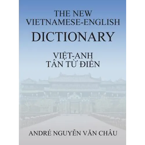The New Vietnamese-English Dictionary - Hardcover