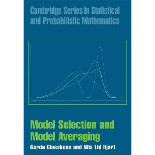 Model Selection and Model Averaging - Hardcover