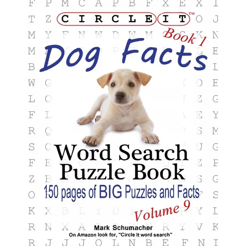 Circle It, Dog Facts, Book 1, Word Search, Puzzle Book - Paperback