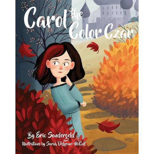 Carol the Color Czar - Paperback