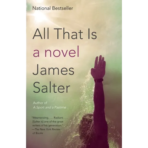 All That Is - Paperback