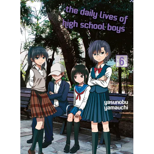 The Daily Lives of High School Boys 6 - Paperback