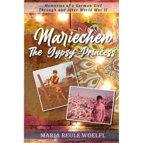 Mariechen- The Gypsy Princess - Paperback
