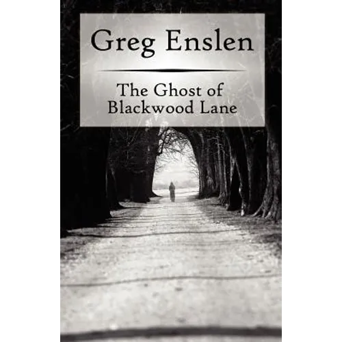 The Ghost of Blackwood Lane - Paperback