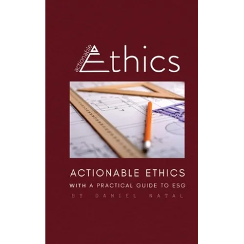 Actionable Ethics - Paperback