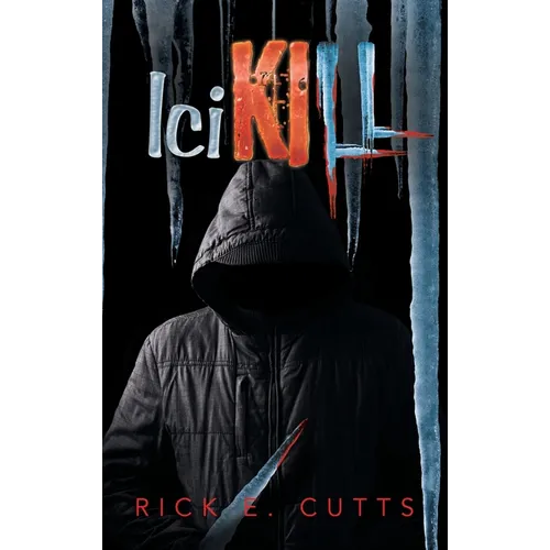 IciKILL - Hardcover