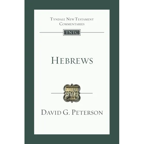 Hebrews: An Introduction and Commentary - Paperback