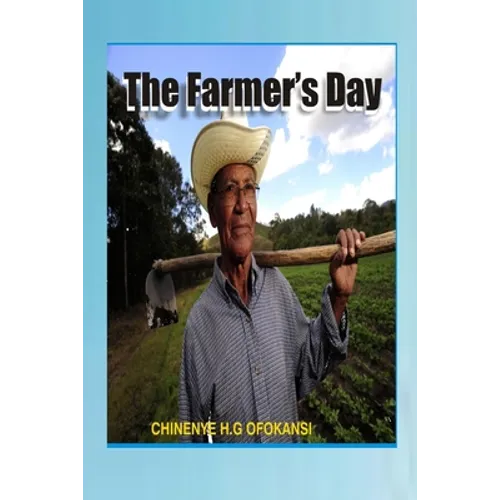 The Farmer's Day - Paperback