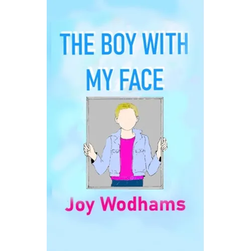 The Boy with My Face - Paperback
