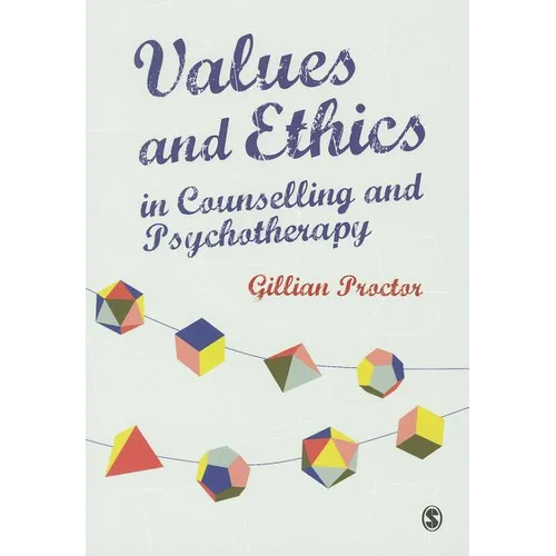 Values and Ethics in Counselling and Psychotherapy - Paperback