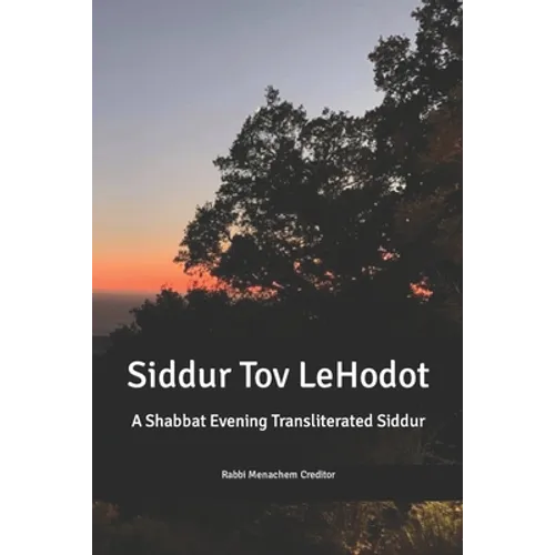Shabbat Evening Transliterated Siddur (Hebrew Edition): Siddur Tov leHodot - Paperback